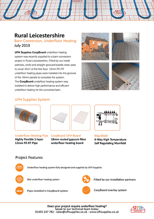 Barn Conversion Leicestershire UFH Supplies